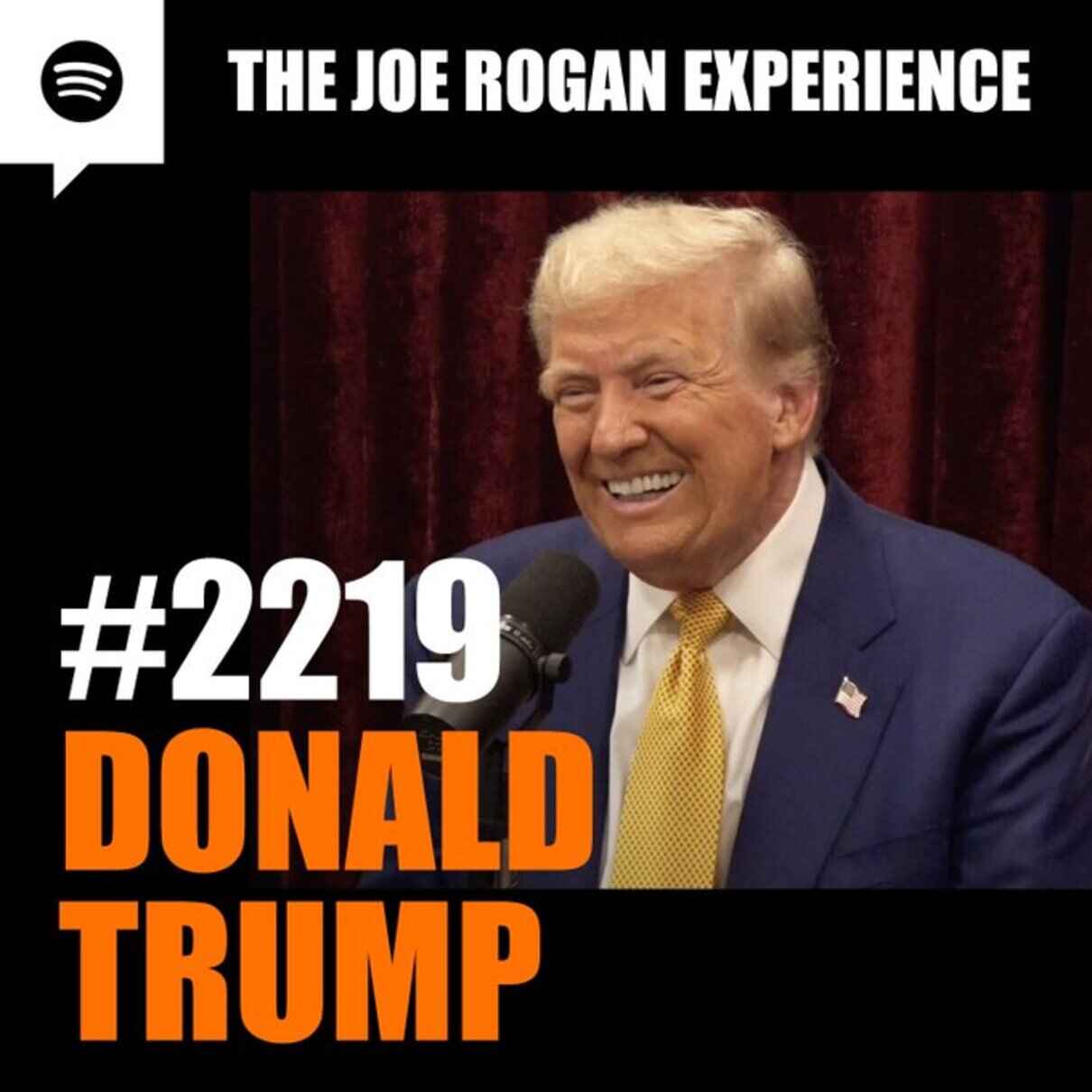 Joe Rogan Experience Podcast #2219 - Donald Trump